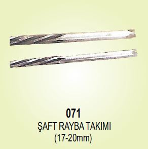 071-ŞAFT RAYBA TAKIMI (17-20 MM)